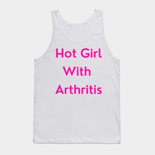 Hot Girl With Arthritis (pink version) Tank Top